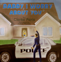 “Daddy, I Worry About You” Book
